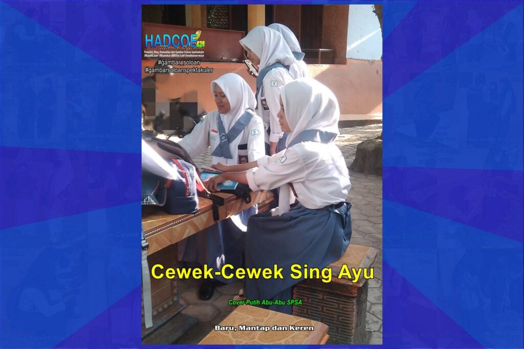 Gambar Soloan Spektakuler – Gambar SMA Soloan Spektakuler Cover Putih Abu-Abu SPSA 56 PAB