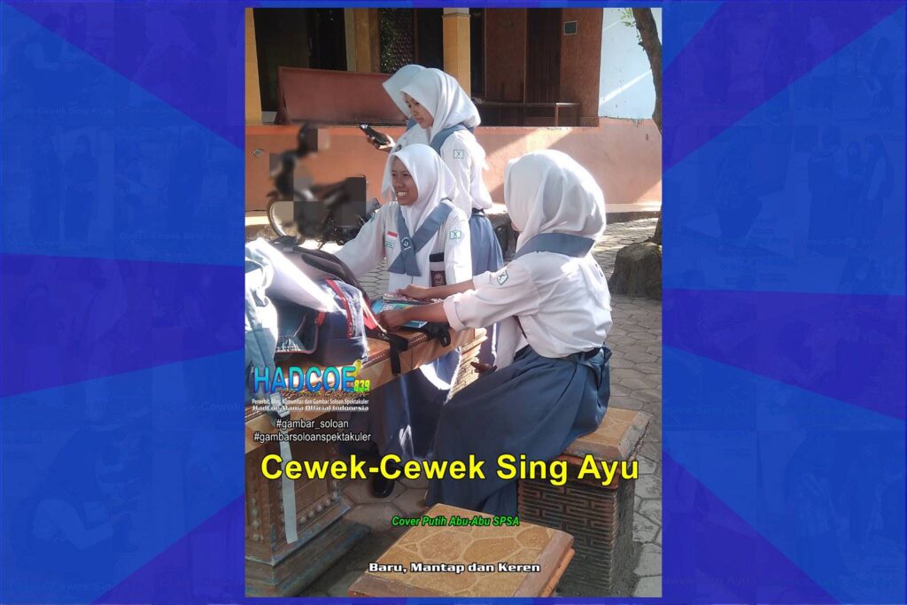 Gambar Soloan Spektakuler – Gambar SMA Soloan Spektakuler Cover Putih Abu-Abu SPSA 56 PAB
