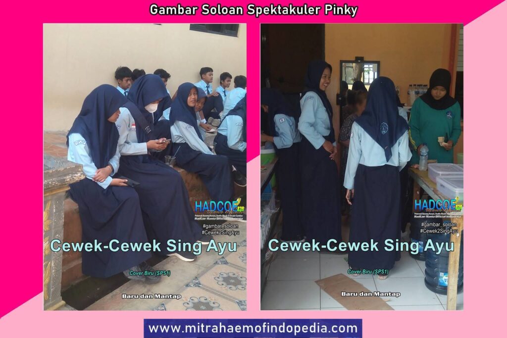 Gambar Soloan Spektakuler Pinky HAEMOF - Gambar SMA Soloan Spektakuler Cover Biru SPS1 10-12 53 B