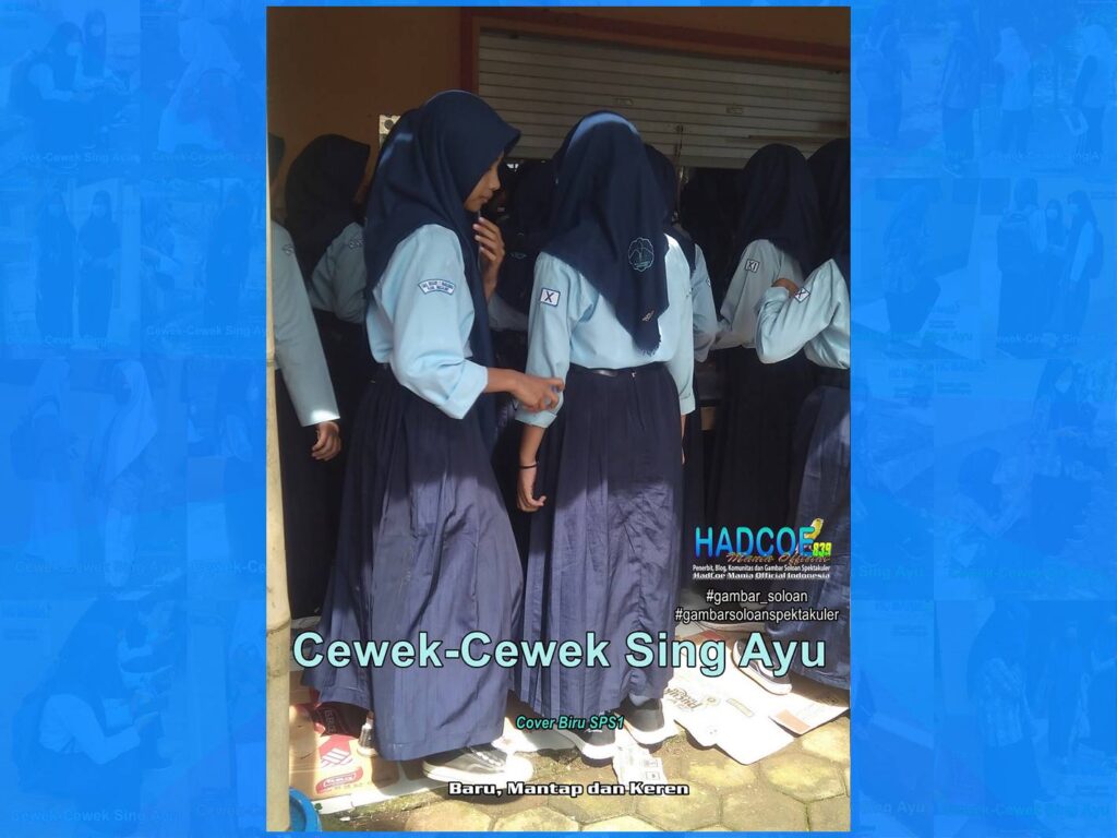 Gambar Soloan Spektakuler HAEMOF – Gambar SMA Soloan Spektakuler Cover Biru SPS1 11-55 B