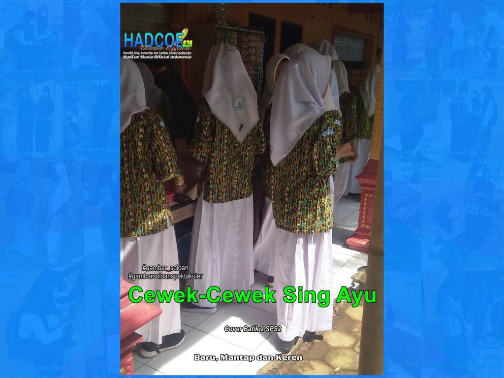 Gambar Soloan Spektakuler HAEMOF – Gambar SMA Soloan Spektakuler Cover Batik 2 SPS2 17-55 B
