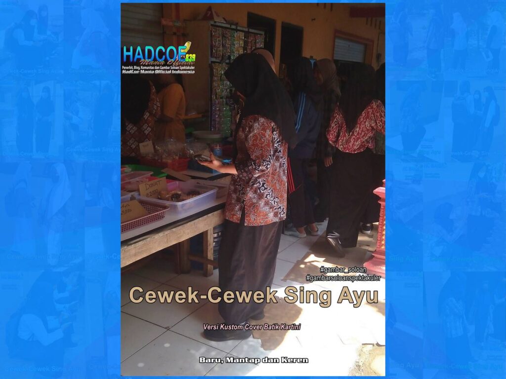 Gambar Soloan Spektakuler HAEMOF – Gambar SMA Soloan Spektakuler Versi Kustom Batik Kartini 4-54 A