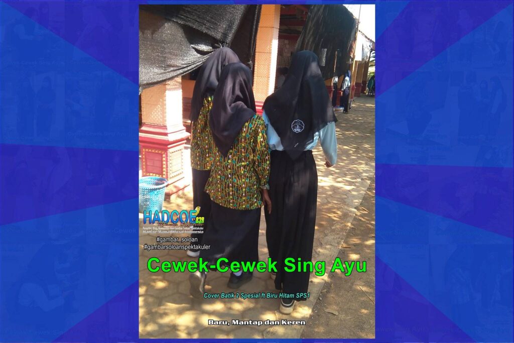Gambar Soloan Spektakuler – Gambar SMA Soloan Spektakuler Cover Batik 2 Spesial Ft Biru Hitam SPS1 59 B