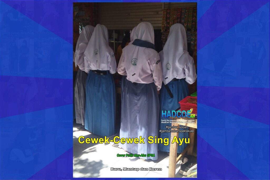 Gambar Soloan Spektakuler – Gambar SMA Soloan Spektakuler Cover Putih Abu-Abu SPSA 62 A