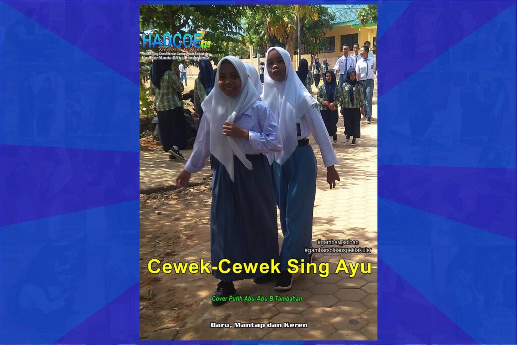 Gambar Soloan Spektakuler – Gambar SMA Soloan Spektakuler Cover Putih Abu-Abu B Tambahan 62 A