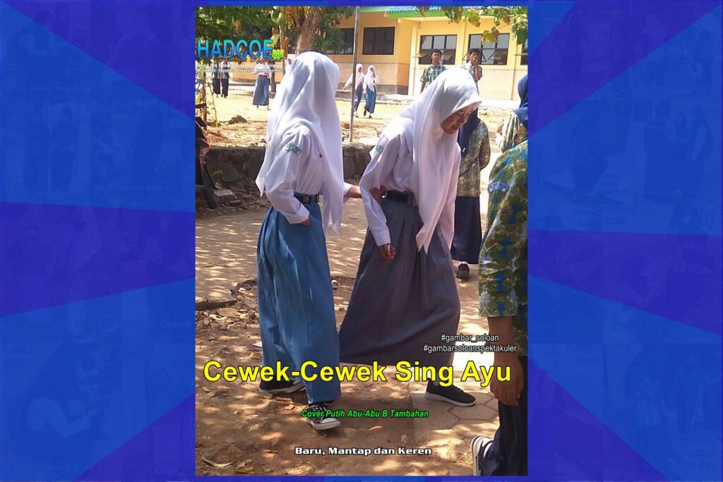 Gambar Soloan Spektakuler – Gambar SMA Soloan Spektakuler Cover Putih Abu-Abu B Tambahan 62 A