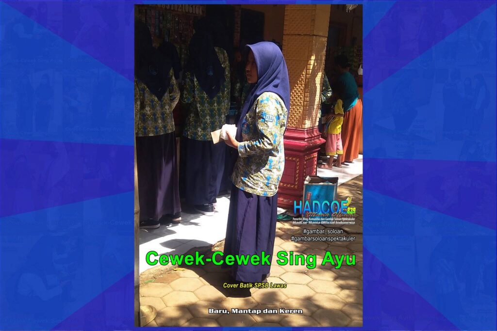 Gambar Soloan Spektakuler – Gambar SMA Soloan Spektakuler Cover Batik SPSB Lawas 62 A