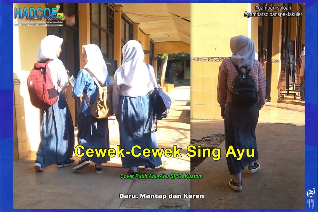 Gambar Soloan Spektakuler – Gambar SMA Soloan Spektakuler Cover Putih Abu-Abu SPSA Kustom 60 A