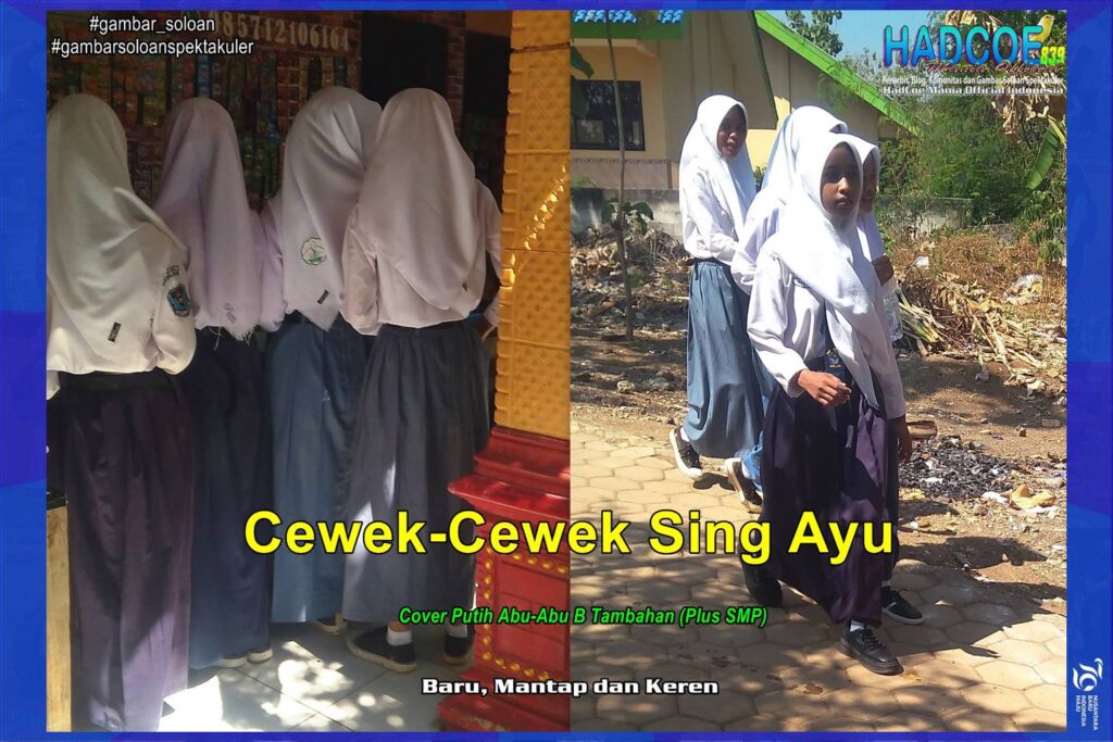 Gambar Soloan Spektakuler – Gambar SMA Soloan Spektakuler Cover Putih Abu-Abu B Tambahan 60 A