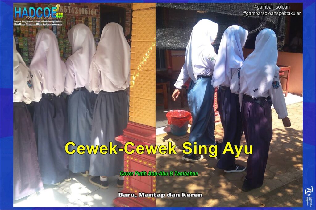 Gambar Soloan Spektakuler – Gambar SMA Soloan Spektakuler Cover Putih Abu-Abu B Tambahan 60 A