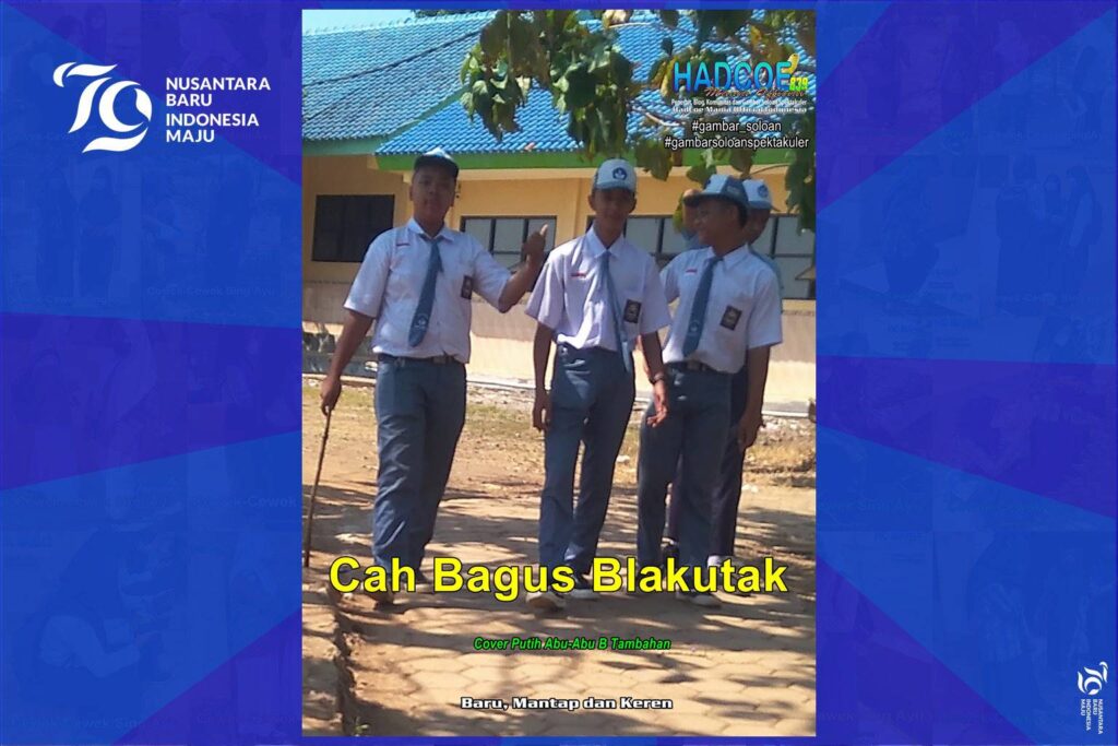 Gambar Soloan Spektakuler Versi Putra – Gambar Siswa SMA Soloan Spektakuler Cover Putih Abu-Abu 60 A