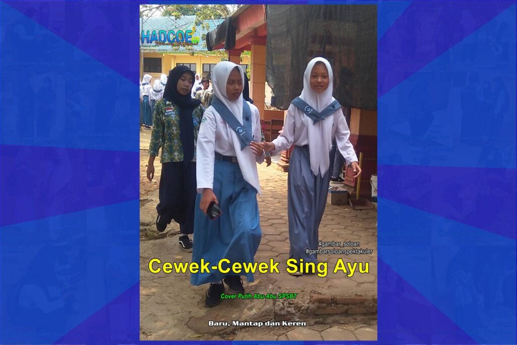 Gambar Soloan Spektakuler – Gambar SMA Soloan Spektakuler Cover Putih Abu-Abu SPSBT 64 A