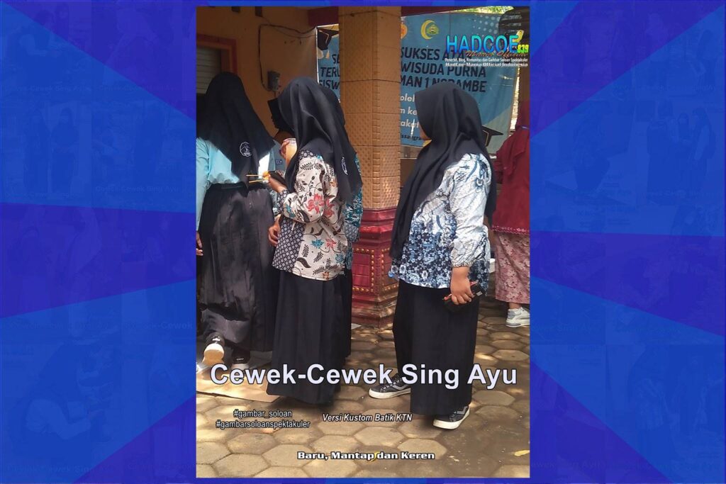 Gambar Soloan Spektakuler – Gambar SMA Soloan Spektakuler Versi Kustom Batik KTN 64 A