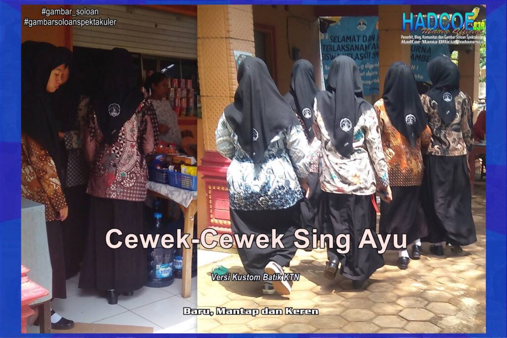 Gambar Soloan Spektakuler – Gambar SMA Soloan Spektakuler Versi Kustom Batik KTN 64 A