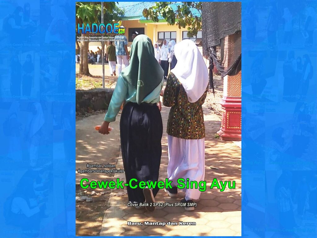 Gambar Soloan Spektakuler HAEMOF – Gambar SMA Soloan Spektakuler Cover Batik 2 SPS2 5-57