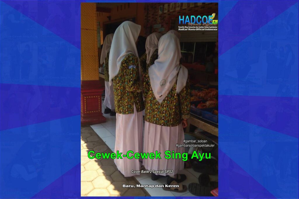 Gambar Soloan Spektakuler – Gambar SMA Soloan Spektakuler Cover Batik 2 Spesial SPS2 67 B