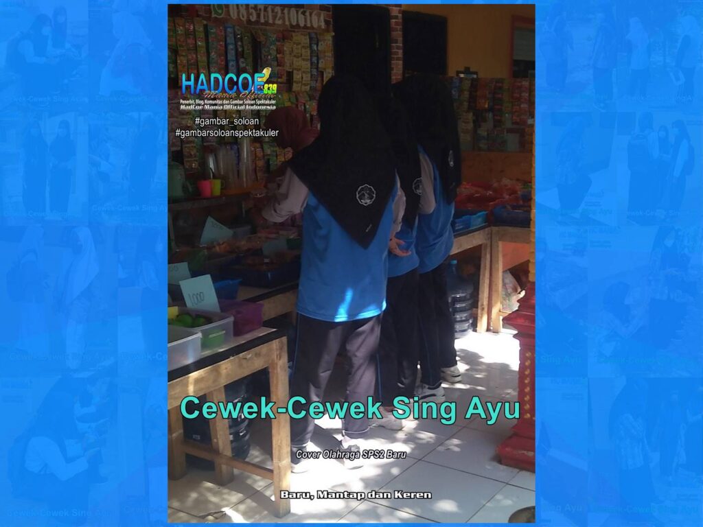 Gambar Soloan Spektakuler HAEMOF – Gambar SMA Soloan Spektakuler Cover Olahraga SPS2 Baru 4-61 B