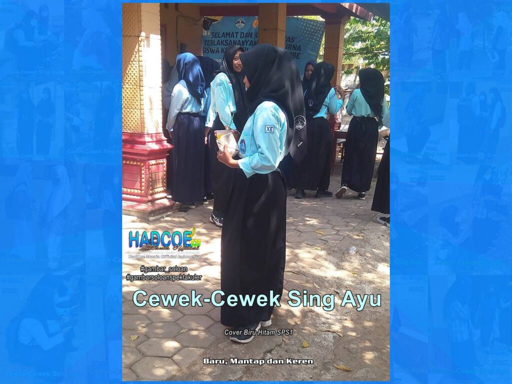 Gambar Soloan Spektakuler HAEMOF – Gambar SMA Soloan Spektakuler Cover Biru Hitam SPS1 20-63 B