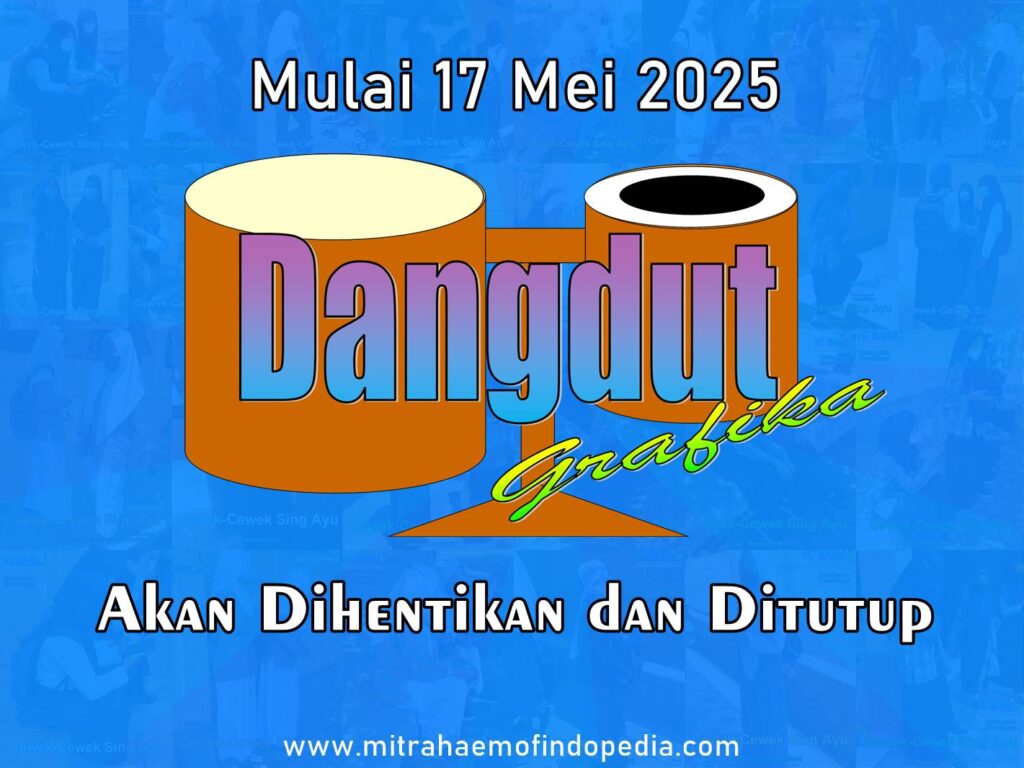 Dangdut Grafika Akan Dihentikan dan Ditutup