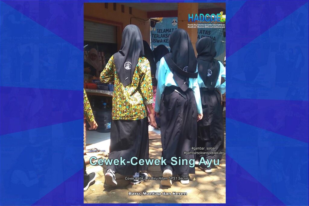 Gambar Soloan Spektakuler – SMA Soloan Spektakuler Cover Batik 2 Ft Biru Hitam SPS1 69-70