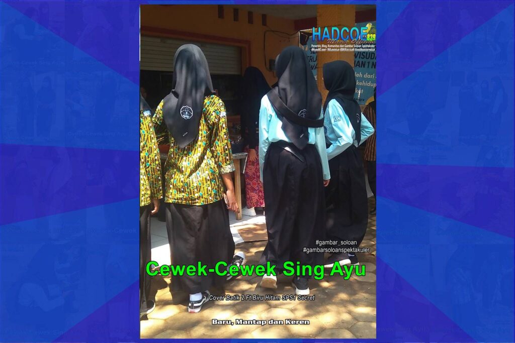 Gambar Soloan Spektakuler – SMA Soloan Spektakuler Cover Batik 2 Ft Biru Hitam SPS1 69-70
