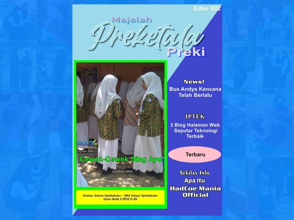 Majalah Preketala Preki Edisi 2 – Fasilitas News Iptek dan Sekilas Info