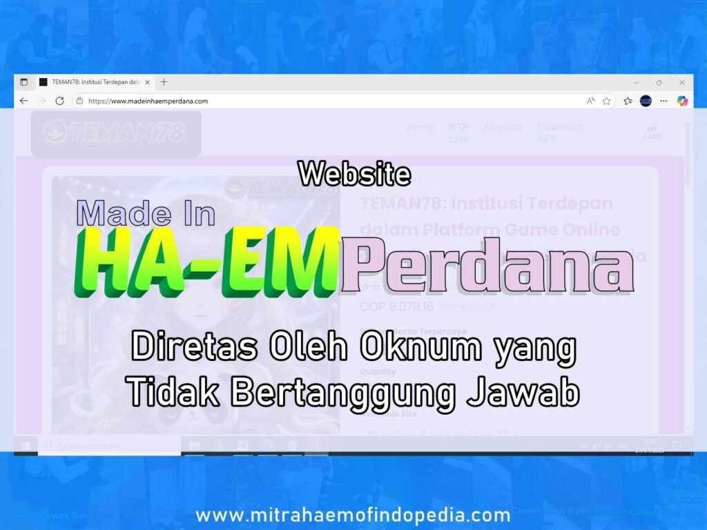 Website Made In HA EM Perdana Diretas Oleh Oknum yang Tidak Bertanggung Jawab
