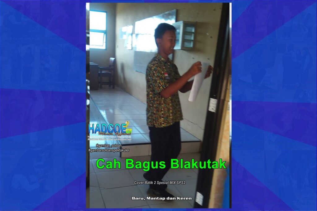Gambar Soloan Spektakuler Versi Putra – Gambar SMA Soloan Spektakuler Cover Batik 2 MIX SPS2 001-04