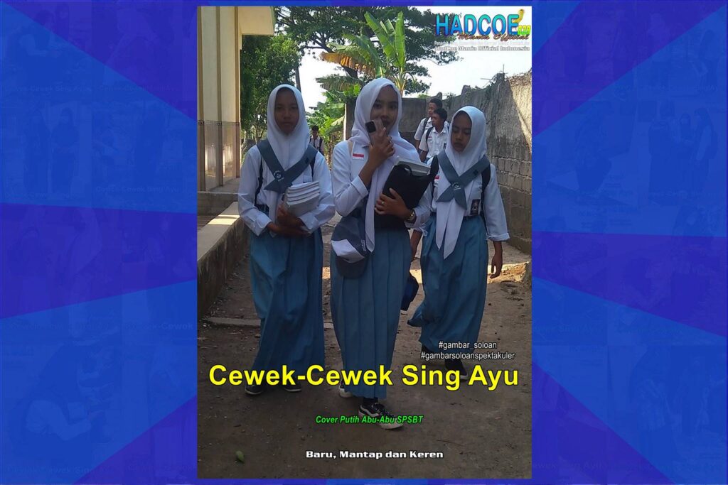 Gambar Soloan Spektakuler – Gambar SMA Soloan Spektakuler Cover Putih Abu-Abu SPSBT Hibrid 001-09