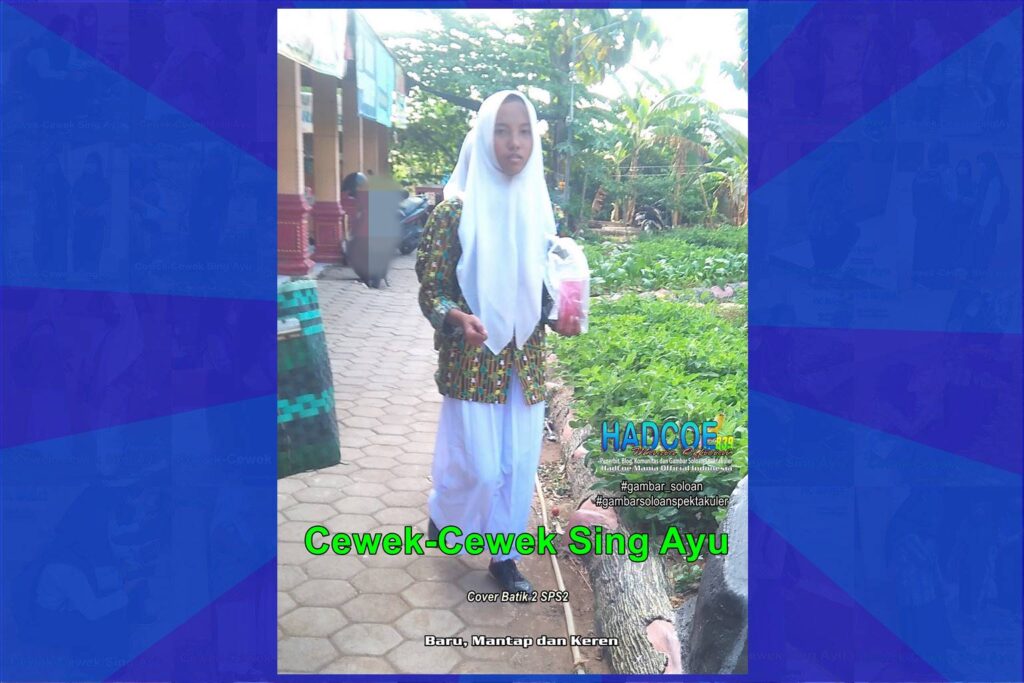 Gambar Soloan Spektakuler – Gambar SMA Soloan Spektakuler Cover Batik 2 SPS2 Hibrid 001-11