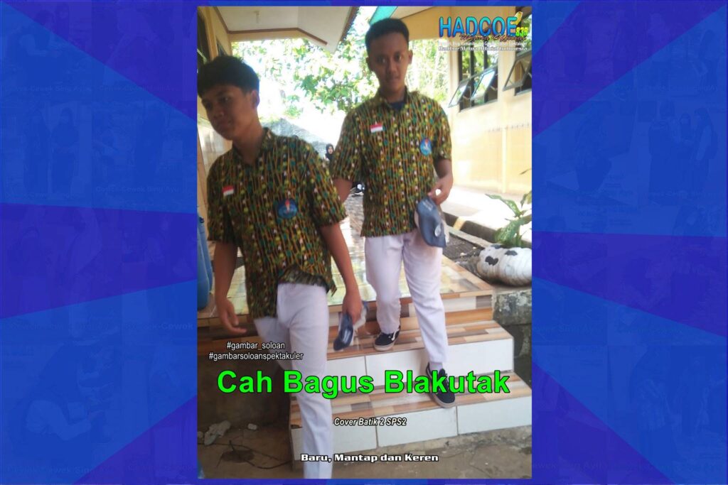 Gambar Soloan Spektakuler – Gambar SMA Soloan Spektakuler Cover Batik 2 SPS2 Hibrid 001-11