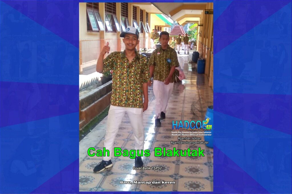 Gambar Soloan Spektakuler – Gambar SMA Soloan Spektakuler Cover Batik 2 SPS2 Hibrid 001-11