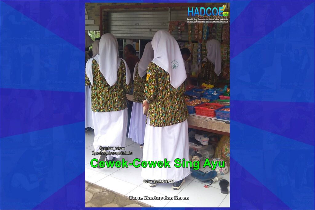 Gambar Soloan Spektakuler – SMA Soloan Spektakuler Cover Batik 2 SPS2 002-07