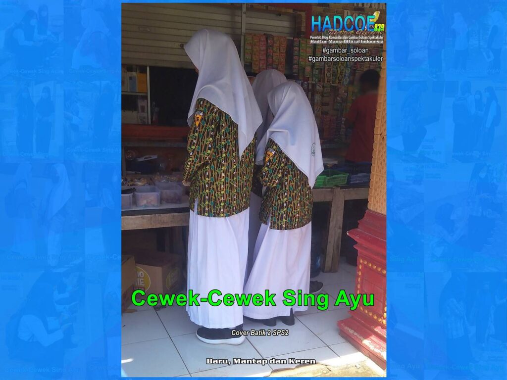 Gambar Soloan Spektakuler – SMA Soloan Spektakuler Cover Batik 2 SPS2 00202-01