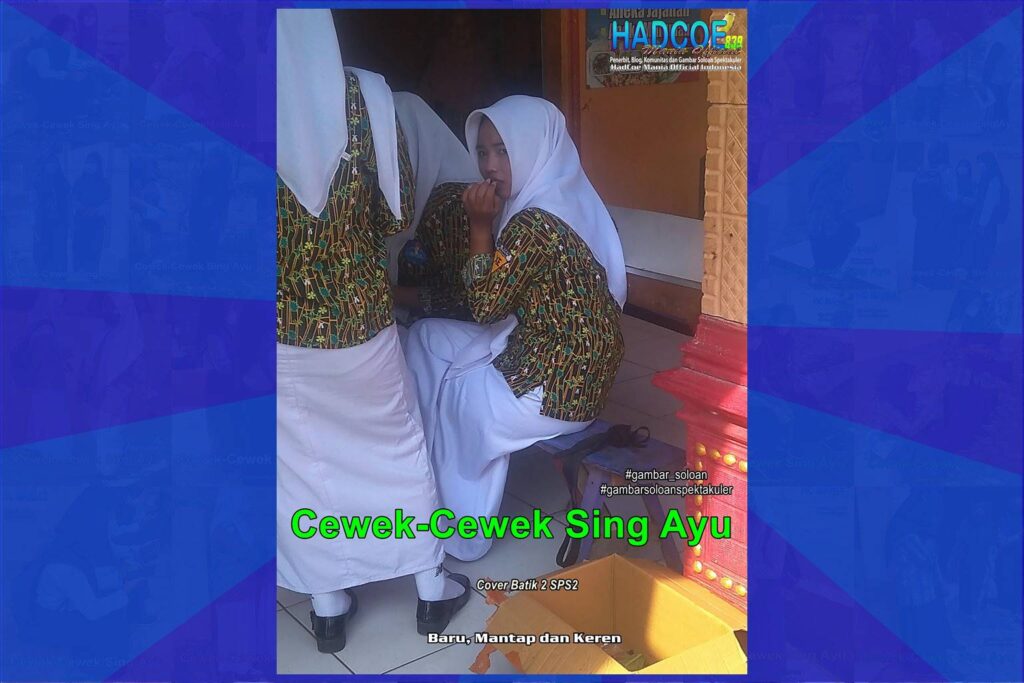 Gambar Soloan Spektakuler – SMA Soloan Spektakuler Cover Batik 2 SPS2 002-13