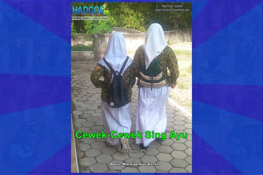 Gambar Soloan Spektakuler – SMA Soloan Spektakuler Cover Batik 2 SPS2 002-13