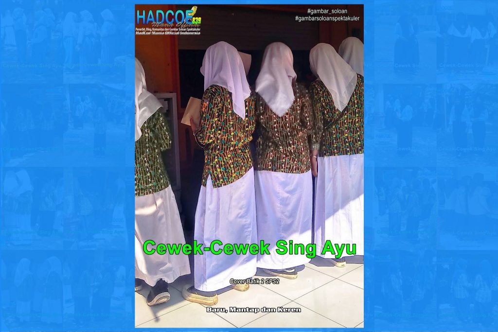 Gambar Soloan Spektakuler – SMA Soloan Spektakuler Cover Batik 2 SPS2 004-03