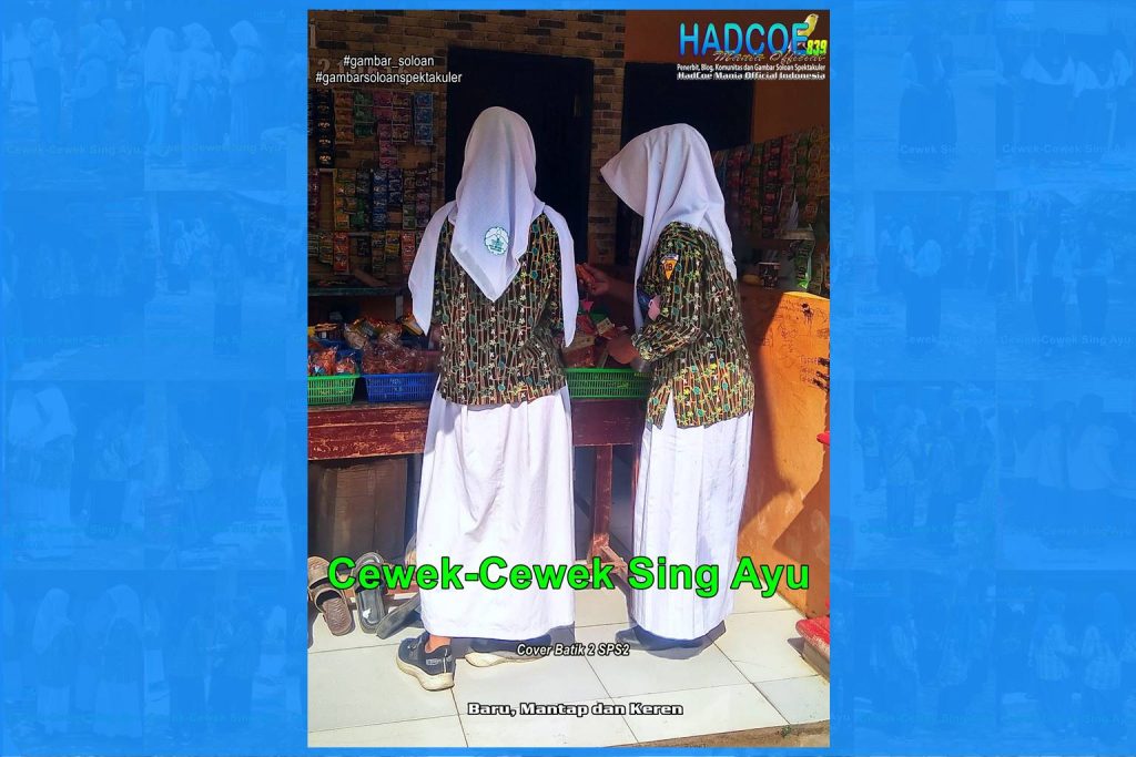Gambar Soloan Spektakuler – SMA Soloan Spektakuler Cover Batik 2 SPS2 004-03