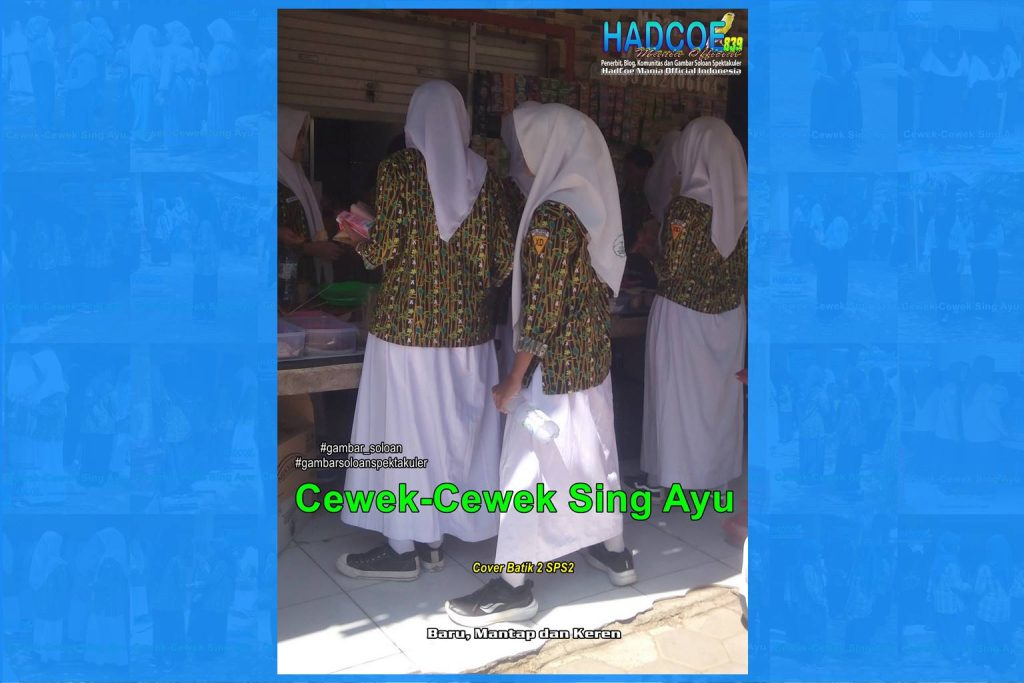 Gambar Soloan Spektakuler – SMA Soloan Spektakuler Cover Batik 2 SPS2 VIP 005-06